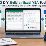 ⚙️ DIY: Build an Excel VBA Tool That Automatically Creates Monthly Reports