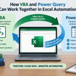 🔄 How VBA and Power Query Can Work Together in Excel Automation